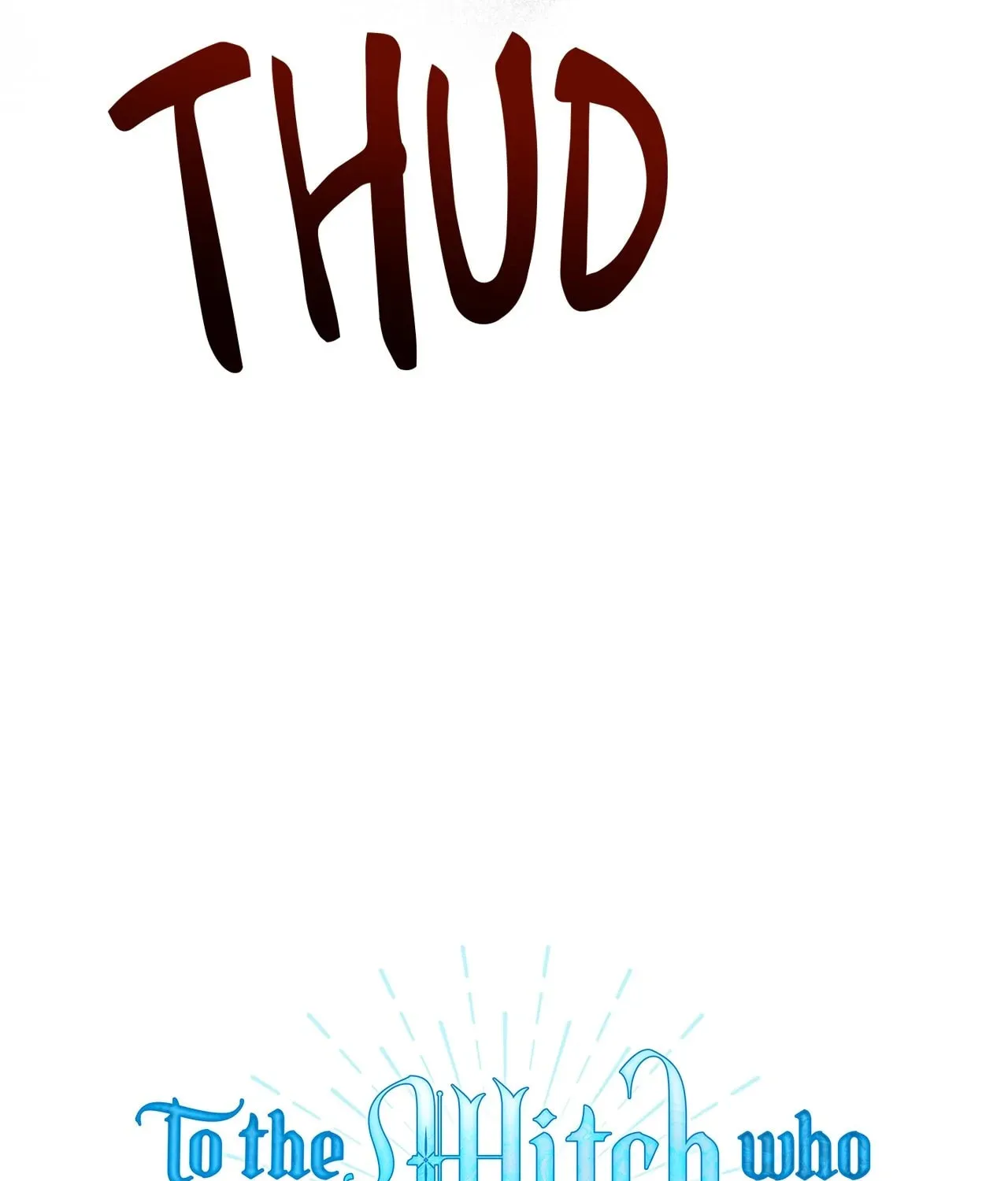 To the Witch Who Forgot the Bird Chapter 3 page 176 - 
