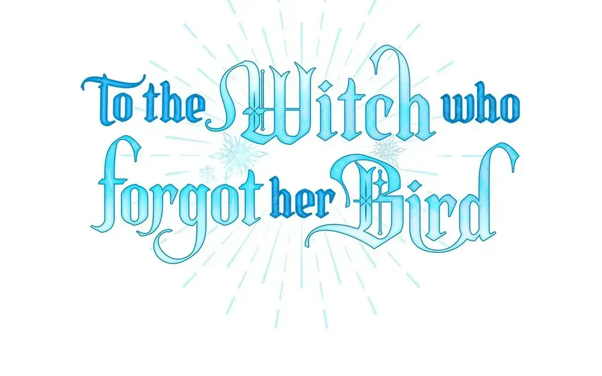 To the Witch Who Forgot the Bird Chapter 48 page 12 - 