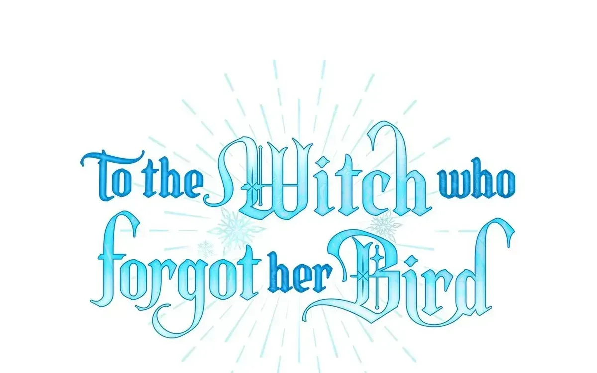 To the Witch Who Forgot the Bird Chapter 49 page 6 - 