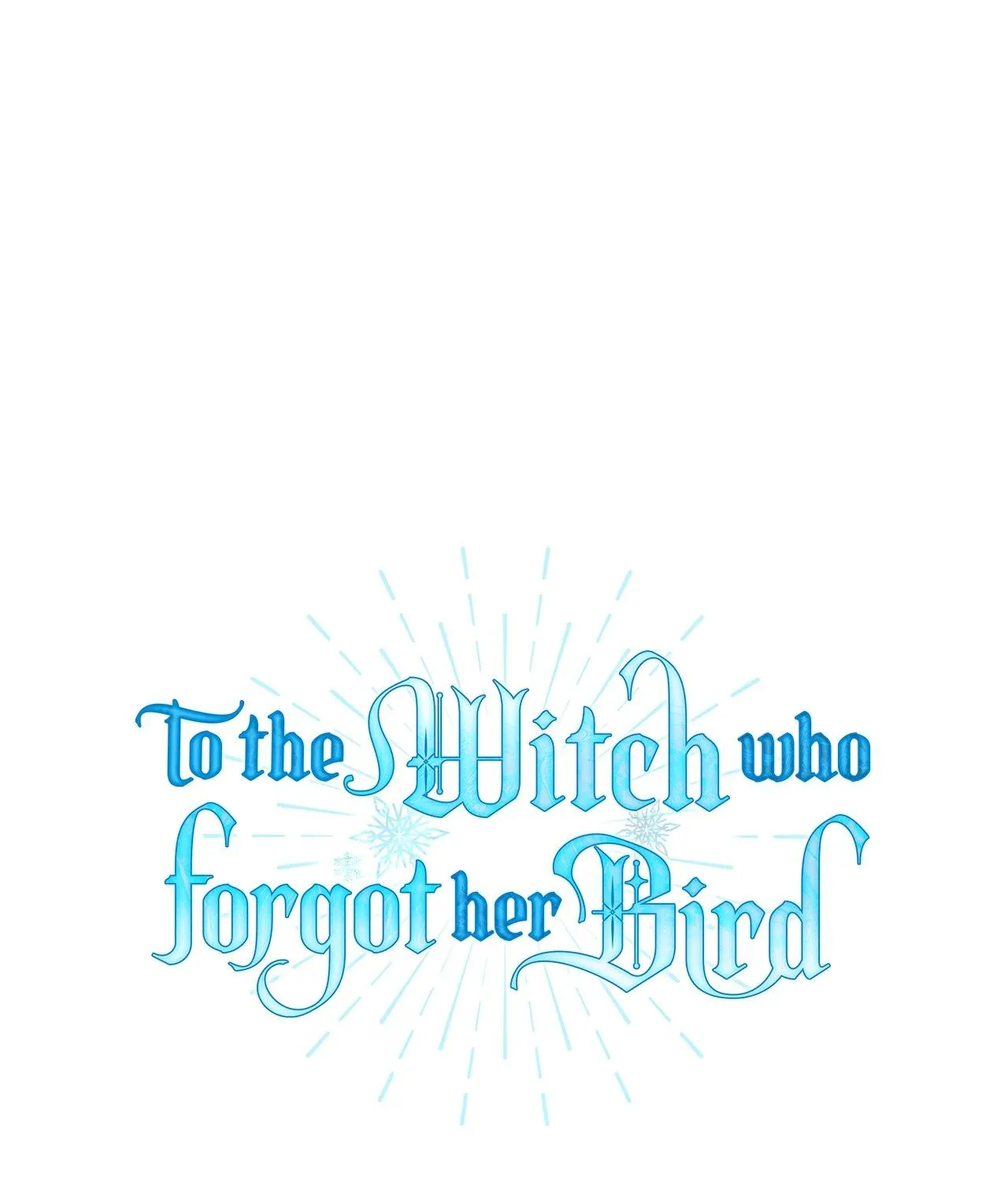 To the Witch Who Forgot the Birds Chapter 42 page 95 - 