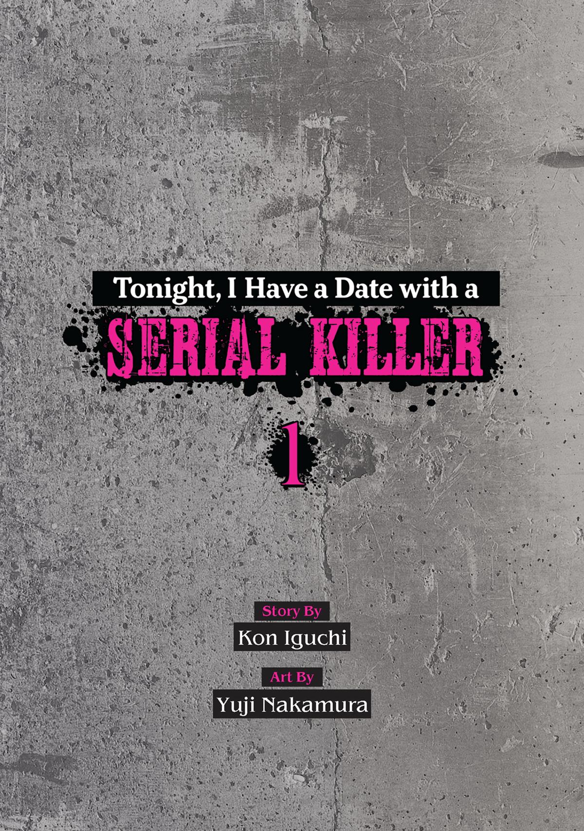 Tonight, I Have a Date with a Serial Killer Chapter 1 page 3 - 