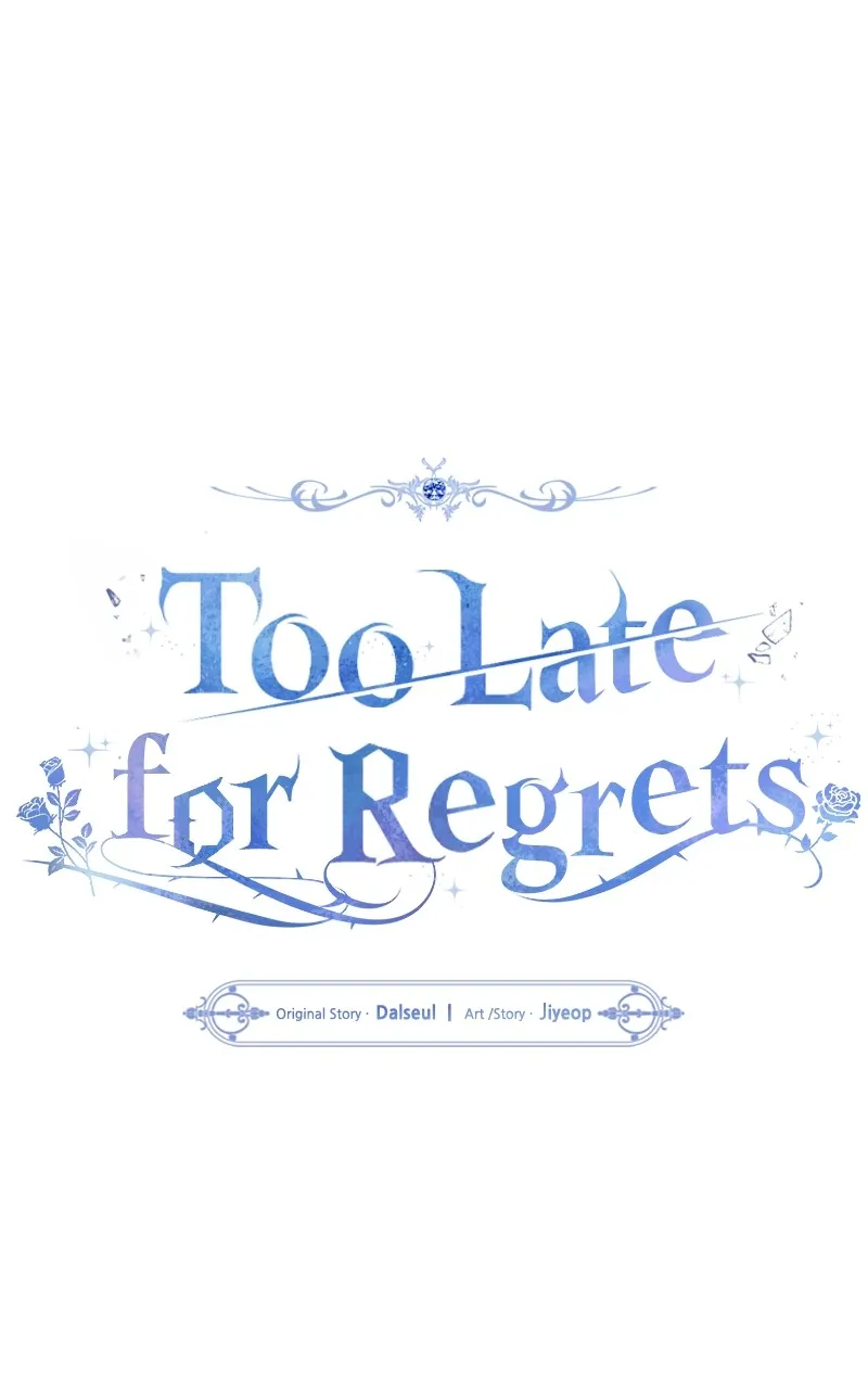 Too Late for Regrets Chapter 12 page 1 - 