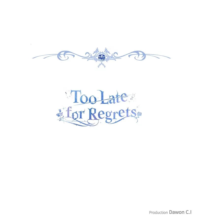 Too Late for Regrets Chapter 40 page 97 - 