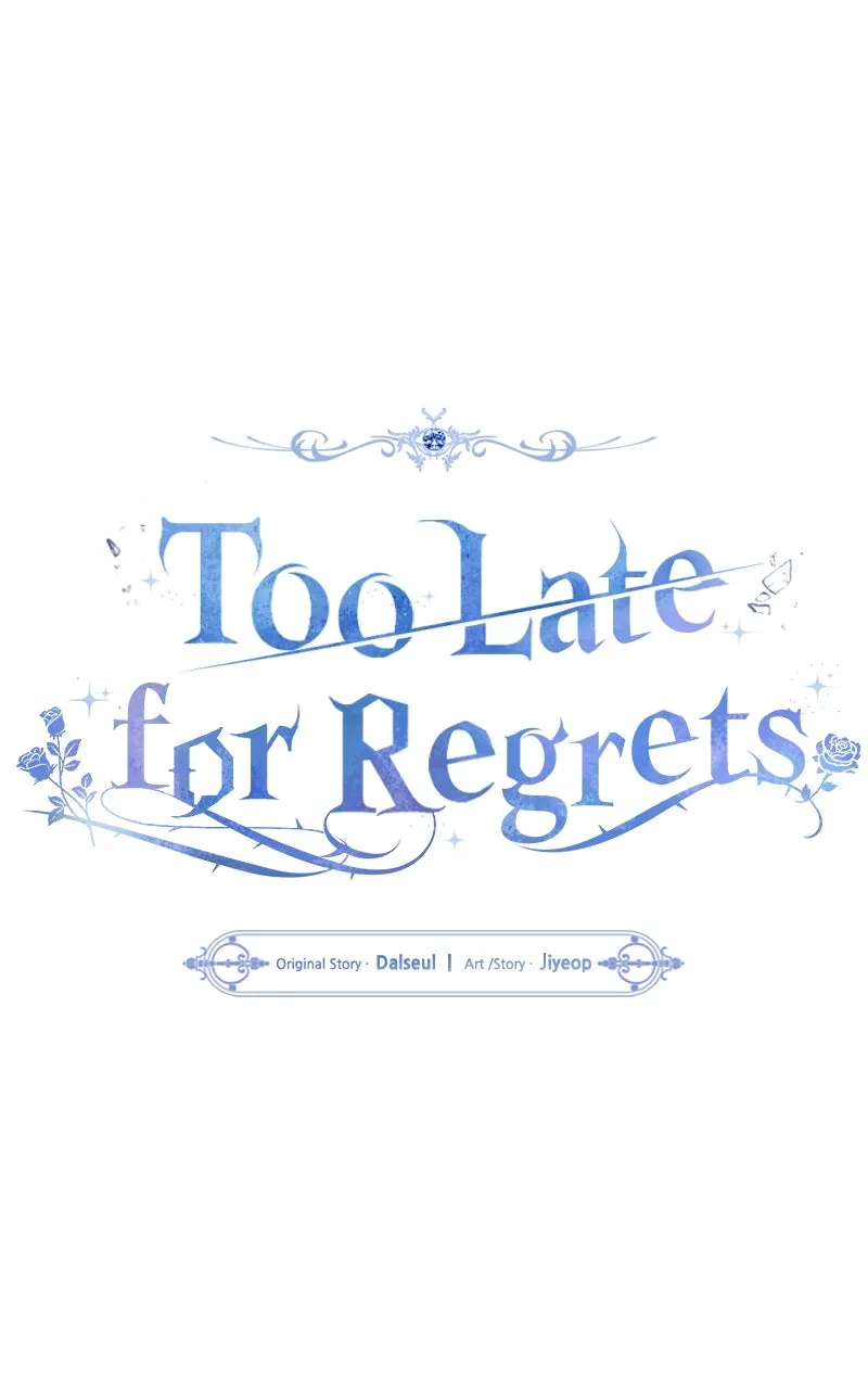 Too Late for Regrets Chapter 43 page 1 - 