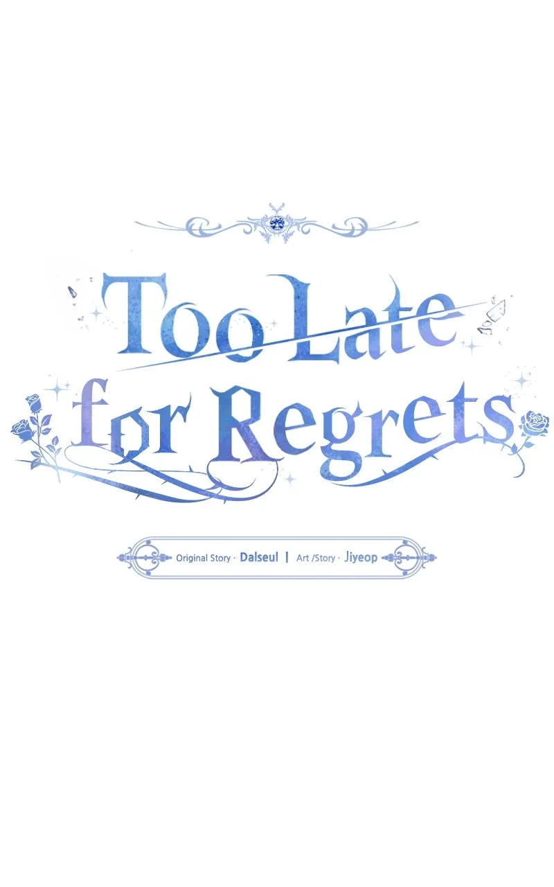 Too Late for Regrets Chapter 46 page 1 - 