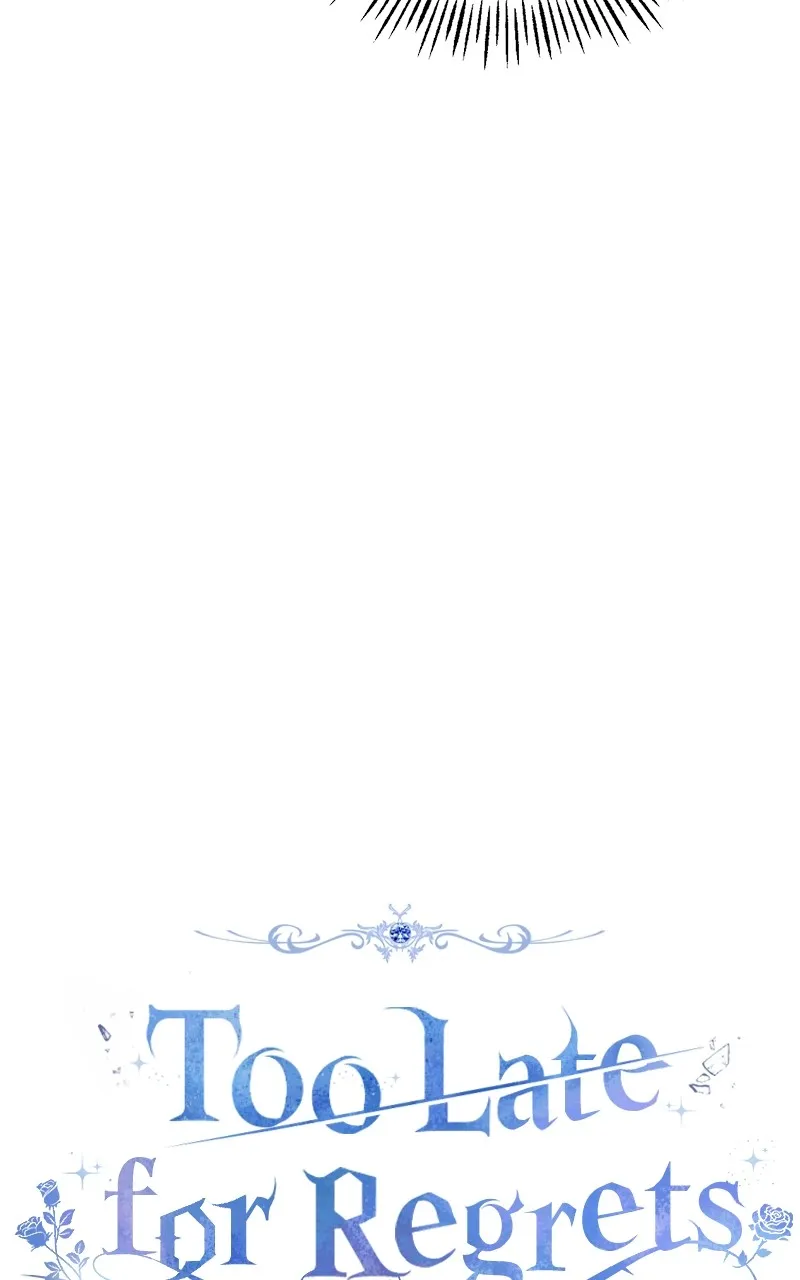 Too Late for Regrets Chapter 7 page 34 - 