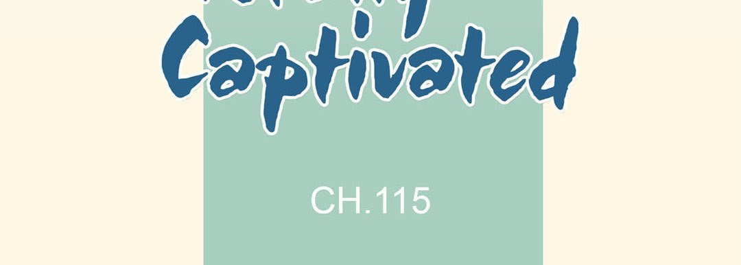 Totally Captivated Chapter 115 page 7 - 
