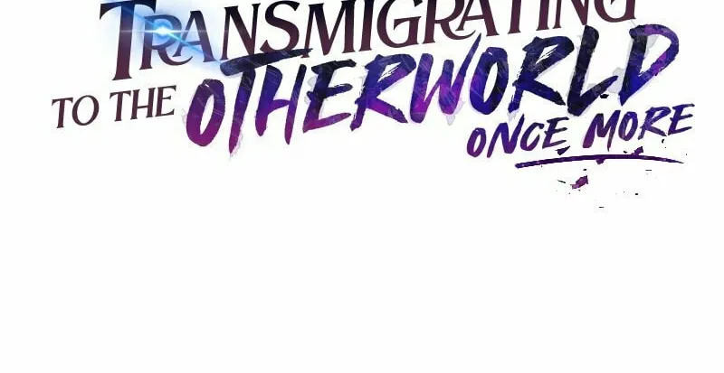 Transmigrating to the Otherworld Once More Chapter 18 page 21 - 