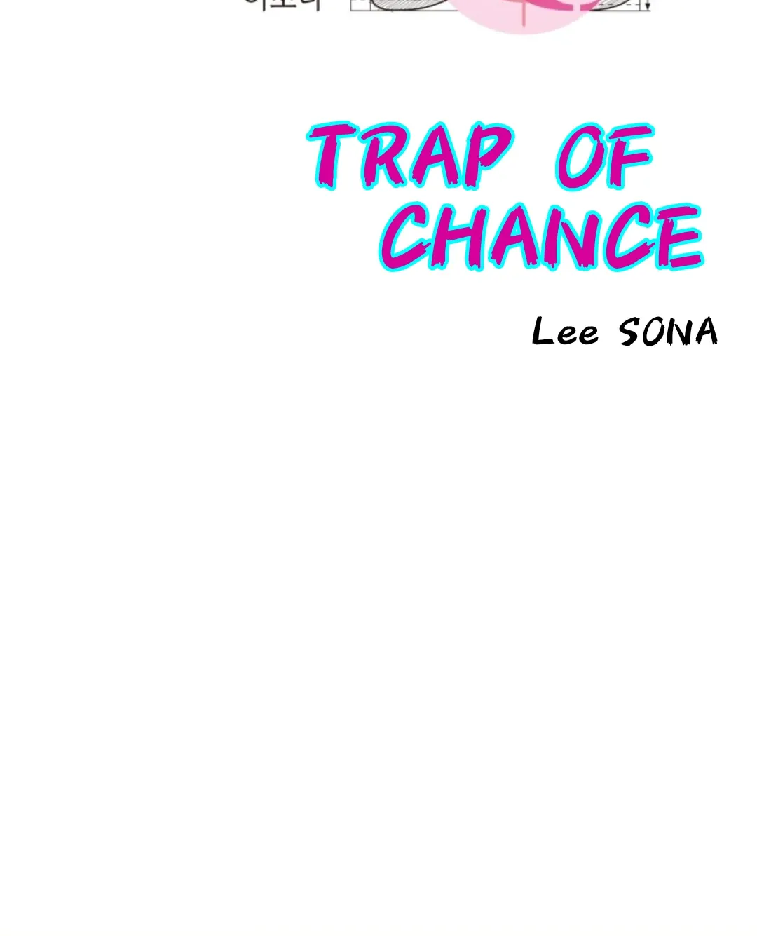 Trap OF Chance Chapter 1 page 19 - 