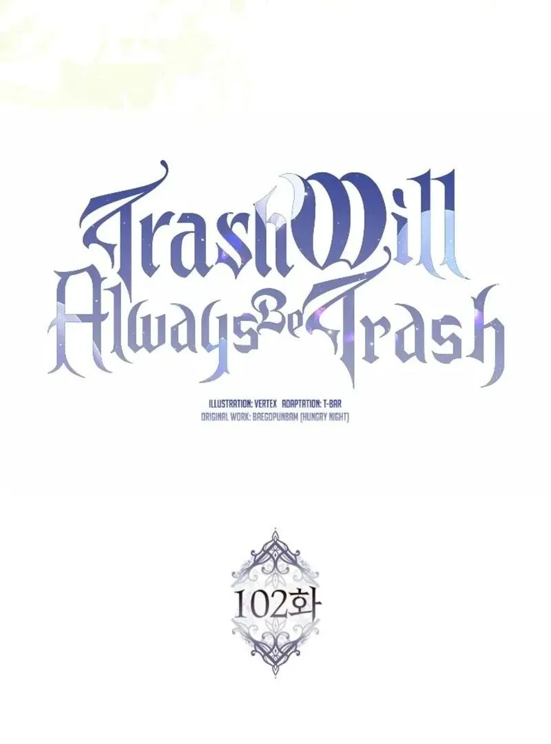 Trash Will Always Be Trash Chapter 102 page 41 - 