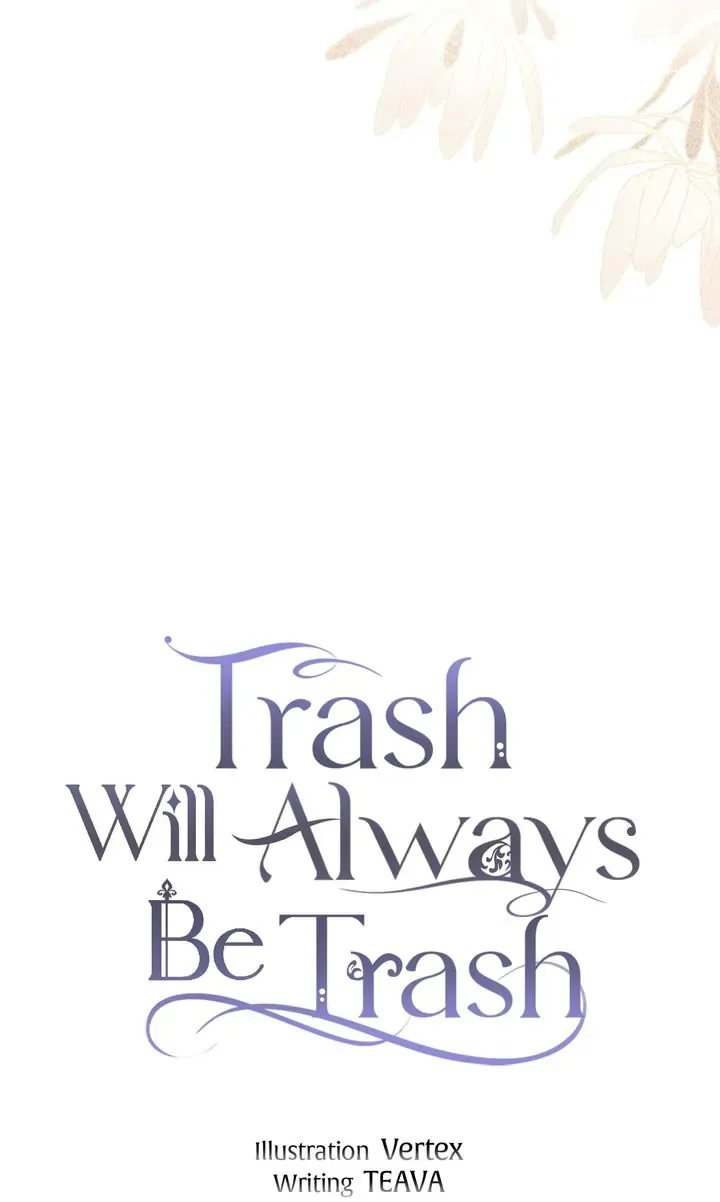 Trash Will Always Be Trash Chapter 18 page 20 - 