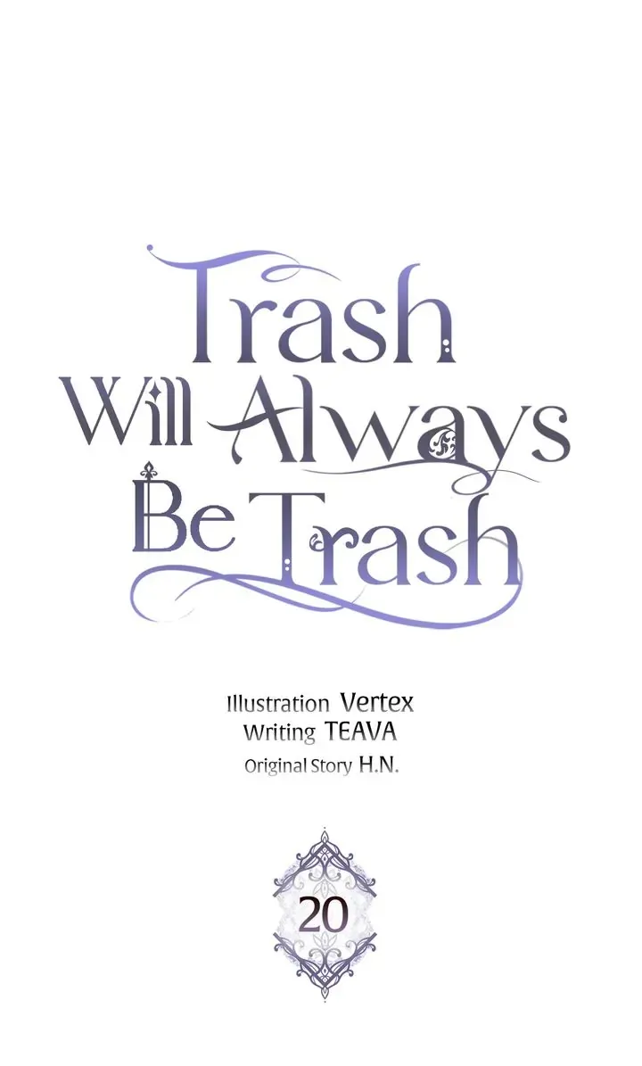 Trash Will Always Be Trash Chapter 20 page 1 - 