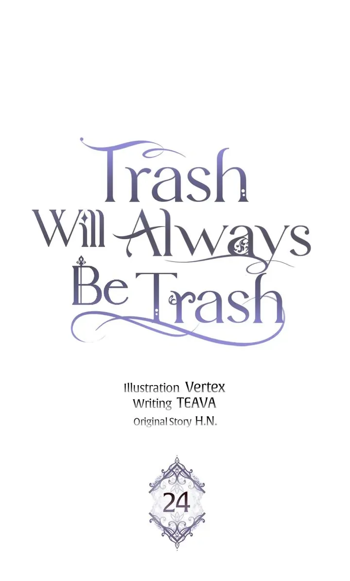 Trash Will Always Be Trash Chapter 24 page 17 - 