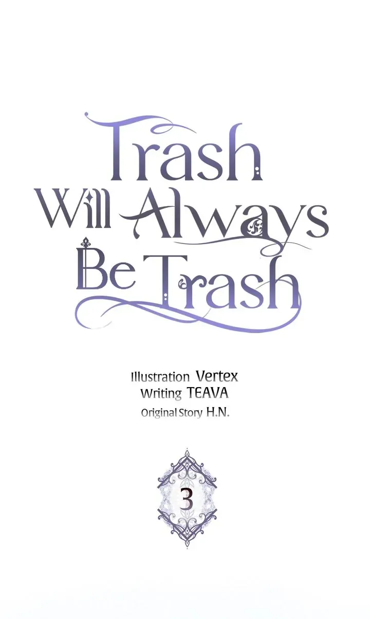 Trash Will Always Be Trash Chapter 3 page 6 - 