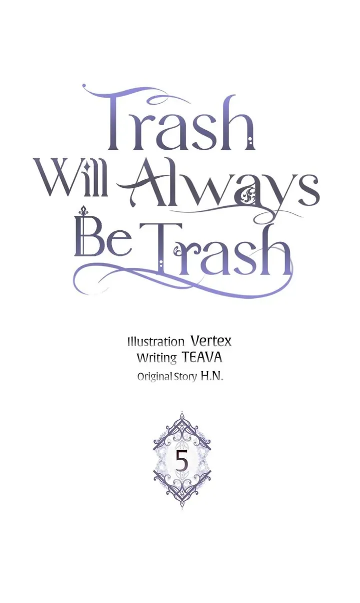 Trash Will Always Be Trash Chapter 5 page 8 - 