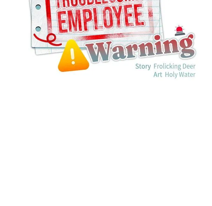 Troublesome Employee Warning Chapter 4 page 18 - 