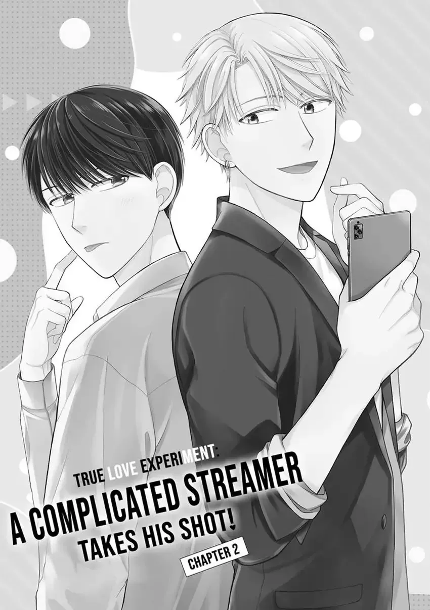 True Love Experiment: A Complicated Streamer Takes His Shot Chapter 2 page 1 - 