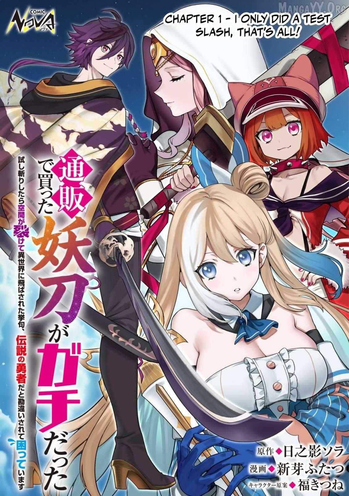 Tsuuhan De Katsuta Yoto Ga Gachi Chidatsuta Tameshigiri Shitara Kukan Ga Sakete Isekai Ni Tobasareta Ageku, Densetsu No Yushiya Da to Kanchigai Sarete Komatsute Imasu Bureibu Bunko Chapter 1 page 2 - 