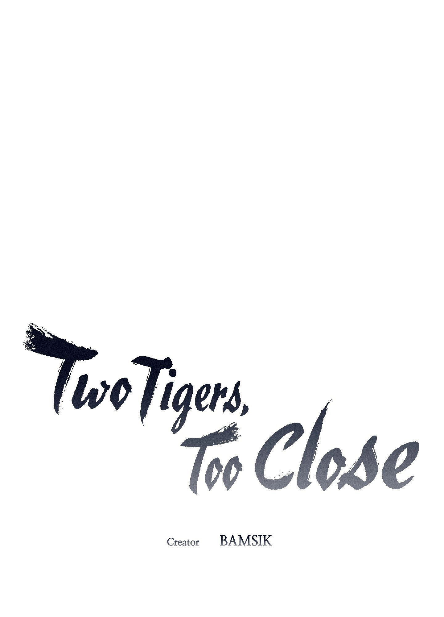 Two Tigers, Too Close Chapter 1 page 11 - 