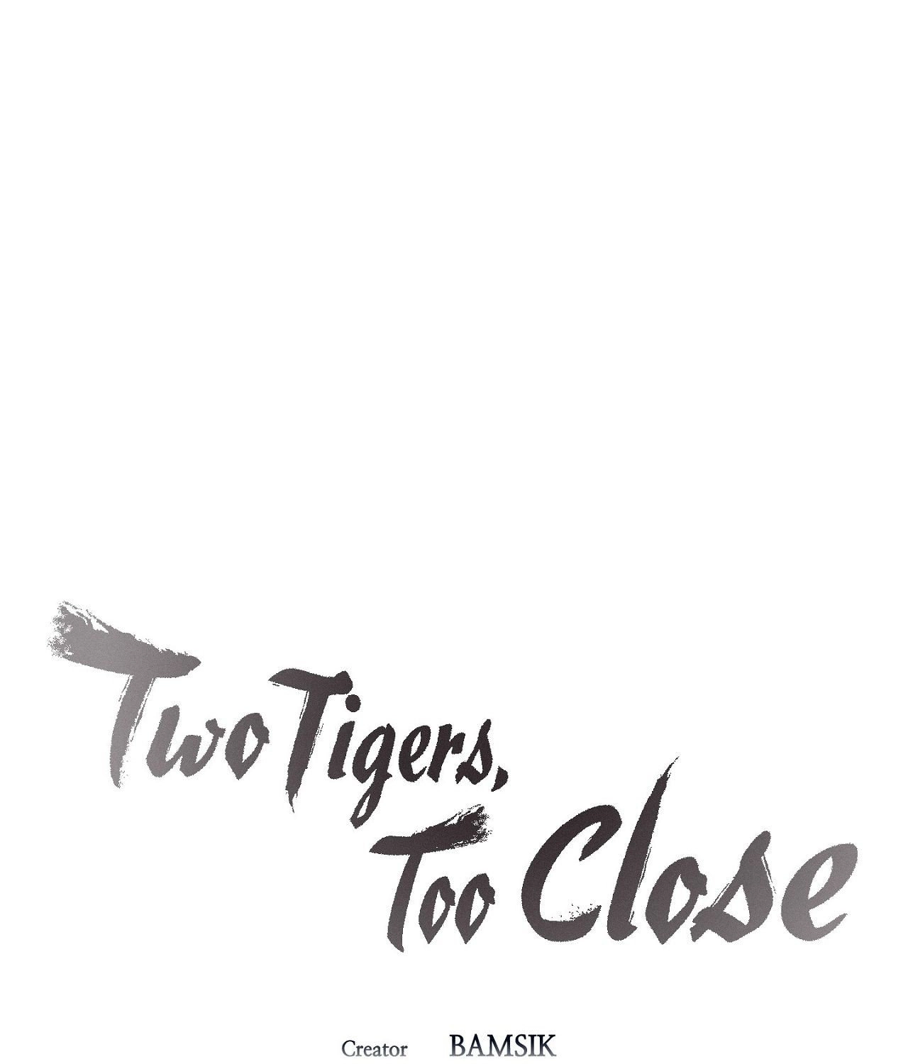Two Tigers, Too Close Chapter 13 page 78 - 