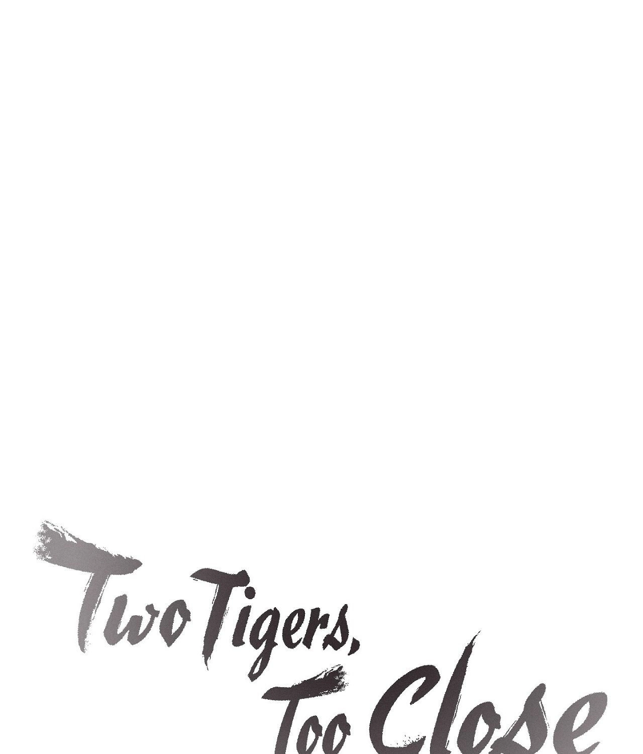 Two Tigers, Too Close Chapter 14 page 39 - 