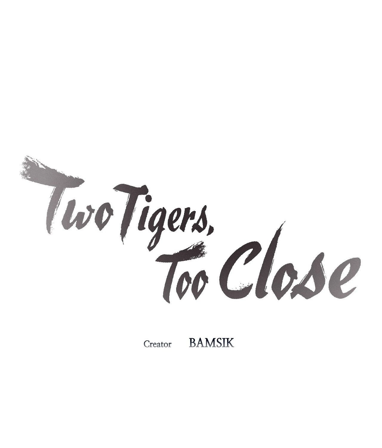 Two Tigers, Too Close Chapter 17 page 34 - 