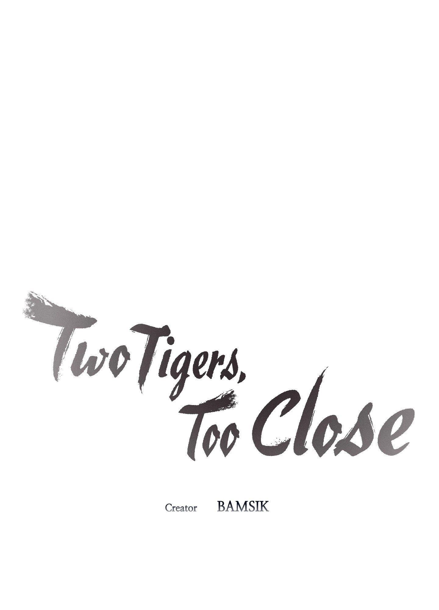 Two Tigers, Too Close Chapter 27 page 53 - 