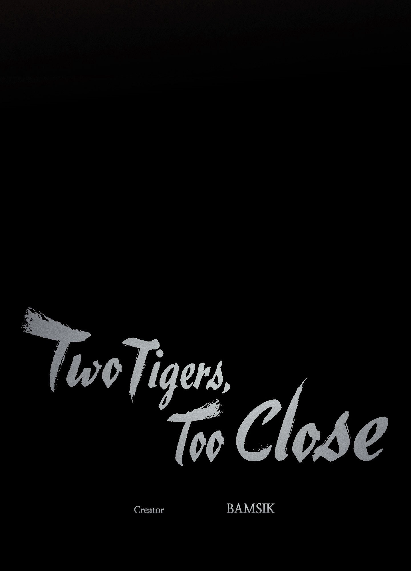 Two Tigers, Too Close Chapter 29 page 39 - 