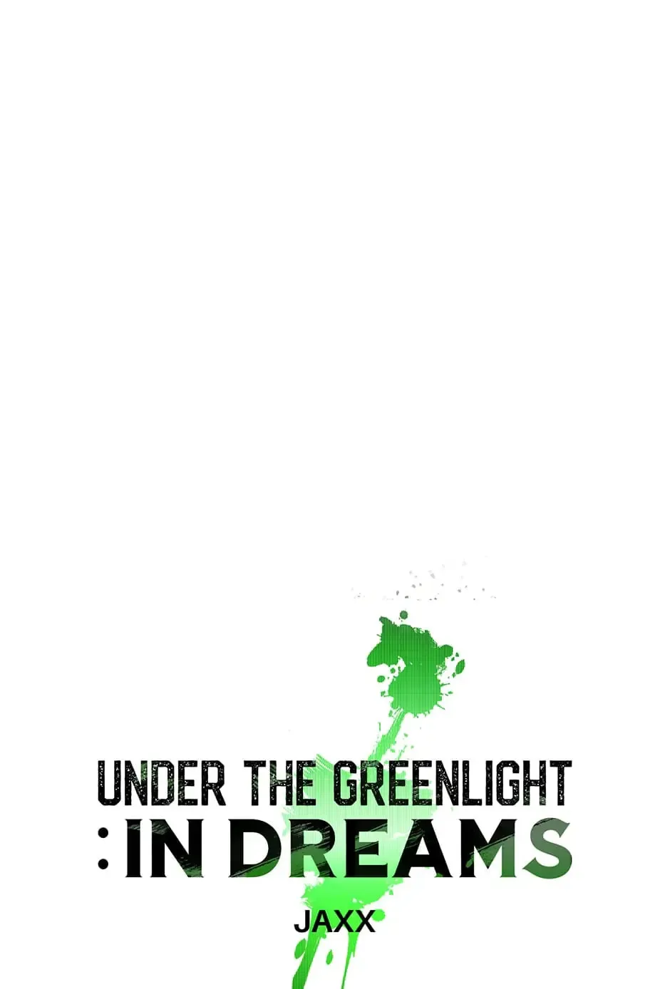 Under the Green Light Chapter 2.1 page 65 - 
