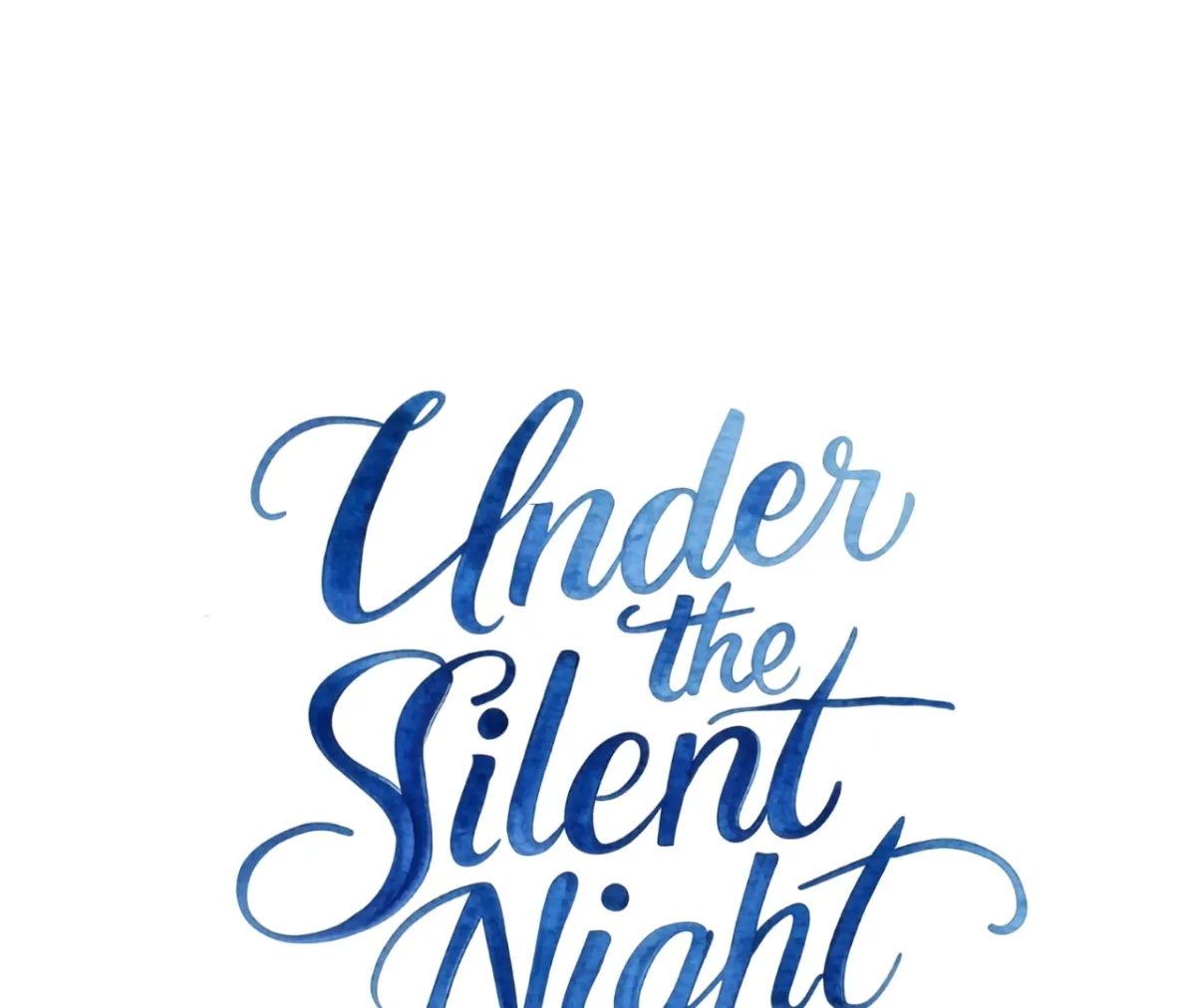 Under the Silent Night Chapter 3 page 1 - 