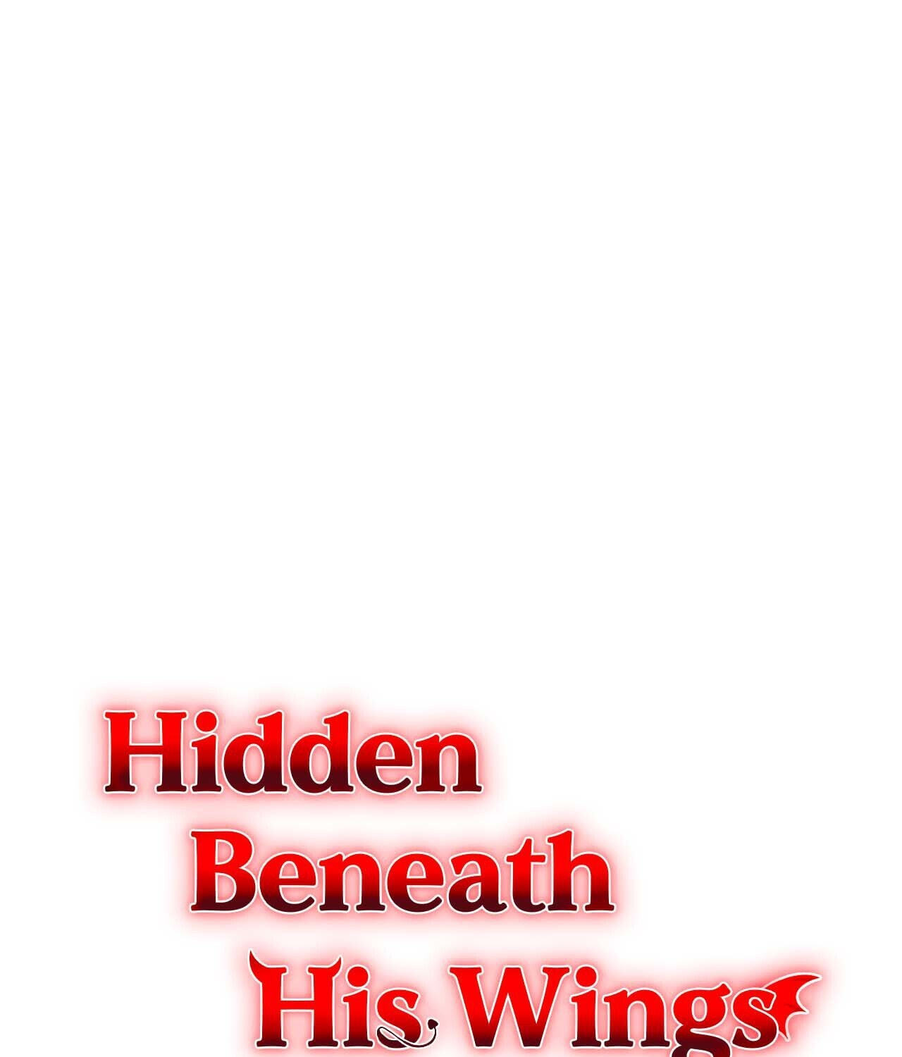 Underneath His Wings Chapter 28 page 1 - 
