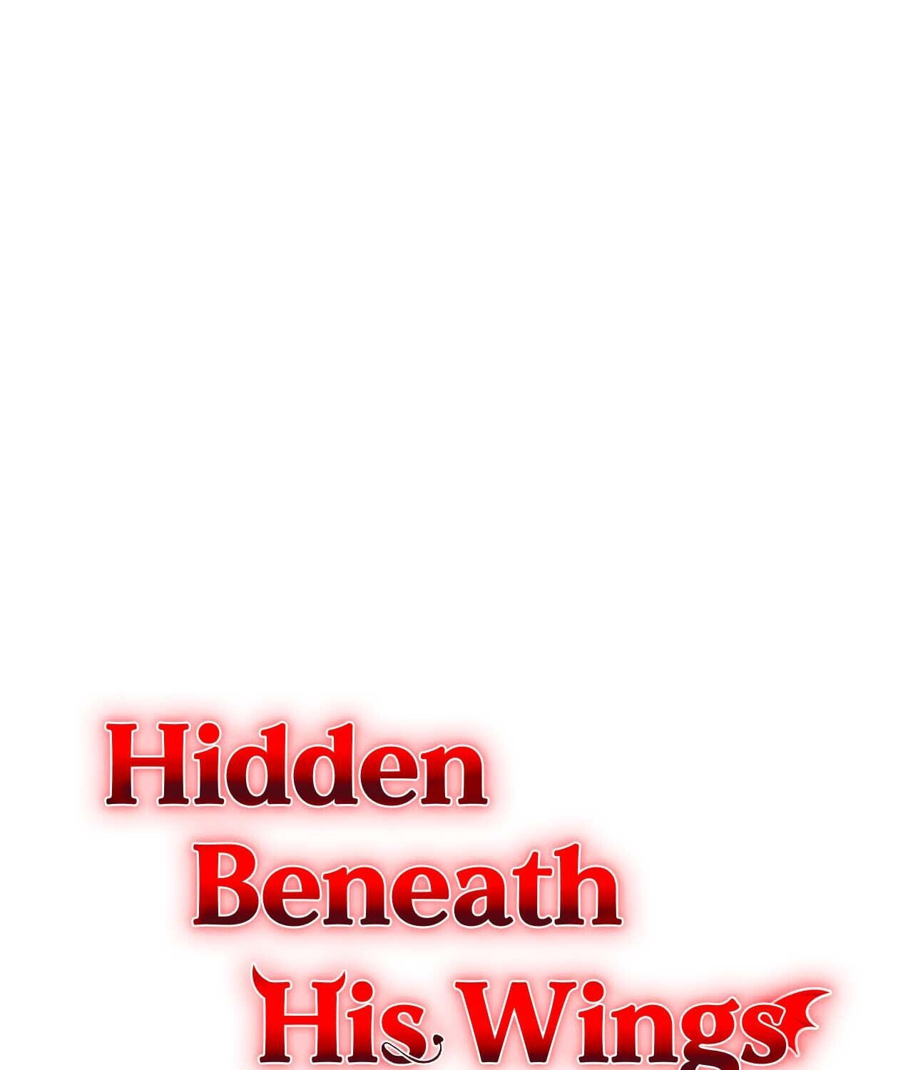 Underneath His Wings Chapter 33 page 1 - 
