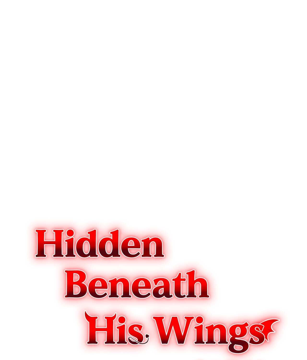 Underneath His Wings Chapter 37 page 1 - 