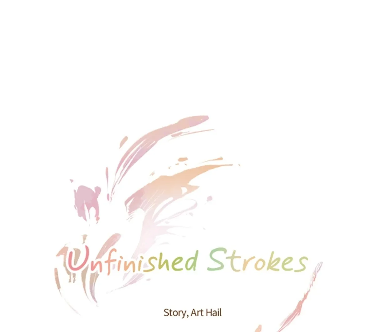 Unfinished Strokes Chapter 1 page 1 - 
