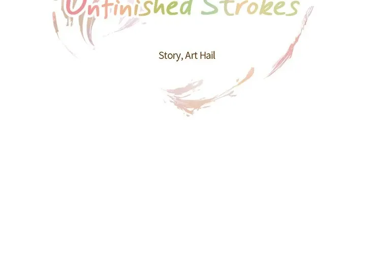 Unfinished Strokes Chapter 3 page 2 - 