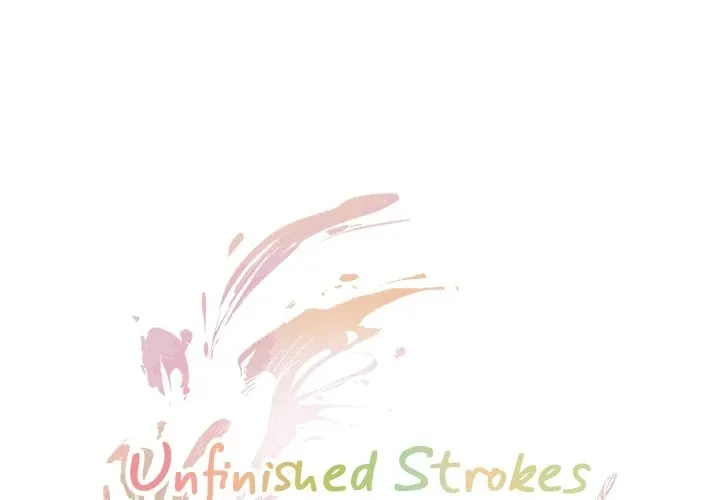Unfinished Strokes Chapter 4 page 1 - 