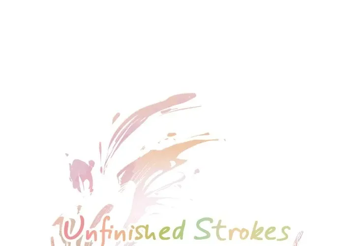 Unfinished Strokes Chapter 5 page 1 - 