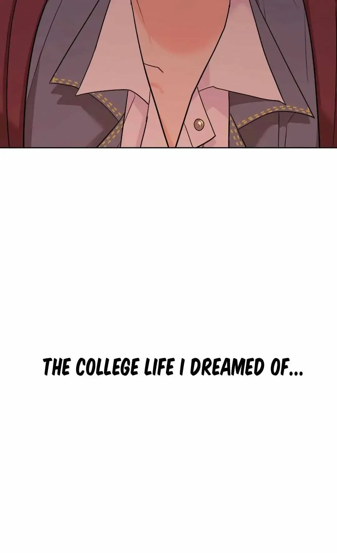 University Life I Dreamed of... It