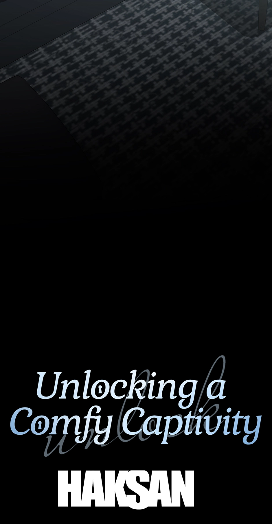 Unlocking a Cozy Captivity Chapter 16 page 81 - 