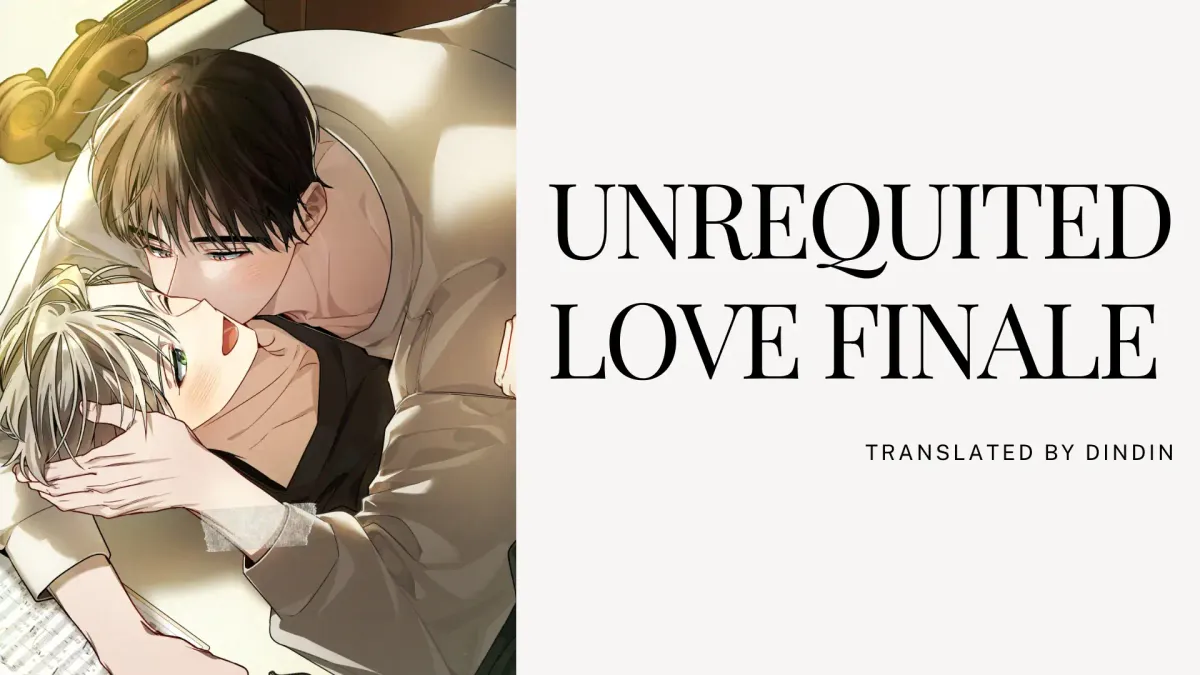 Unrequited Love Finale Chapter 1 page 1 - 