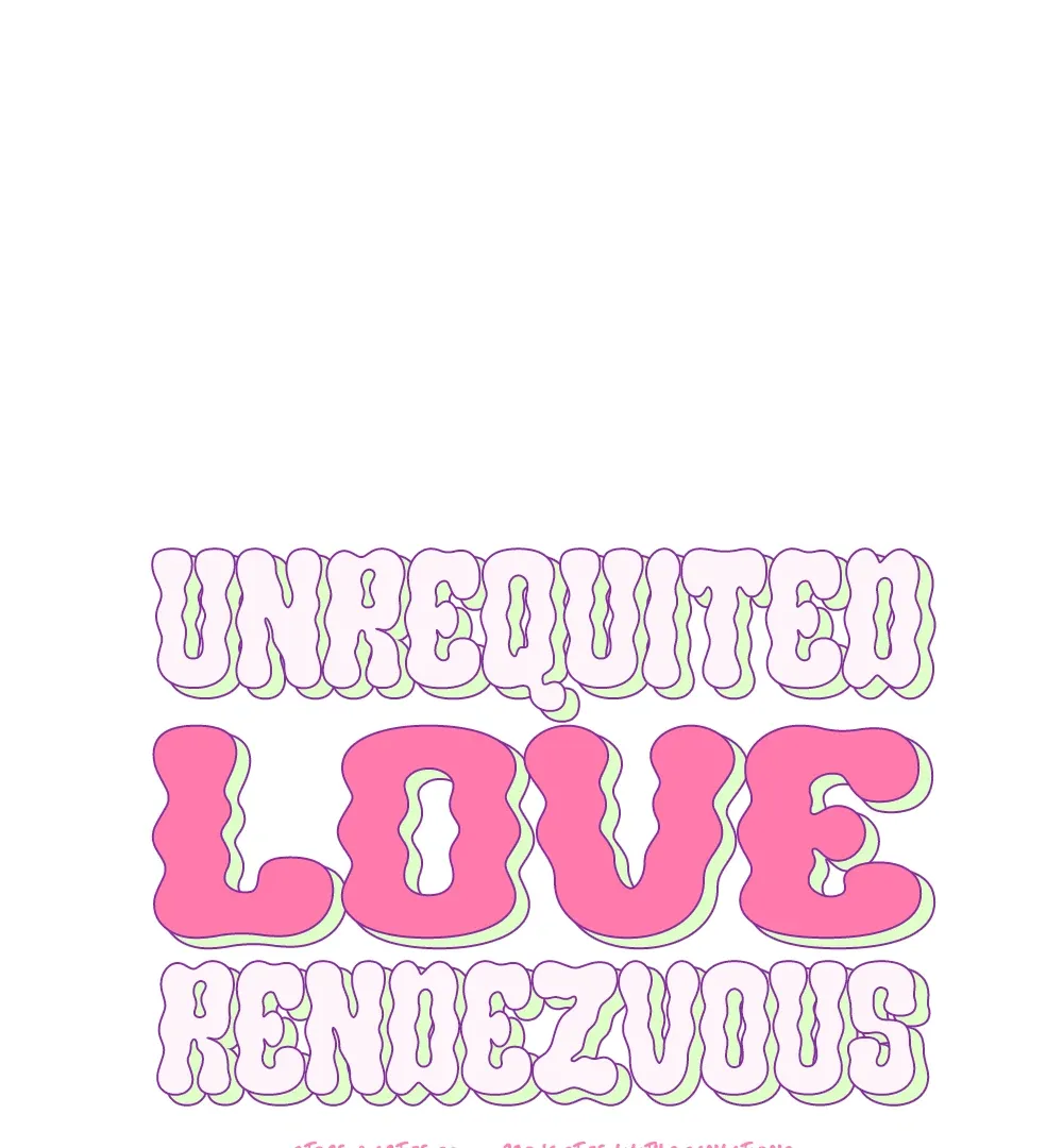Unrequited Love Rendezvous Chapter 10 page 2 - 