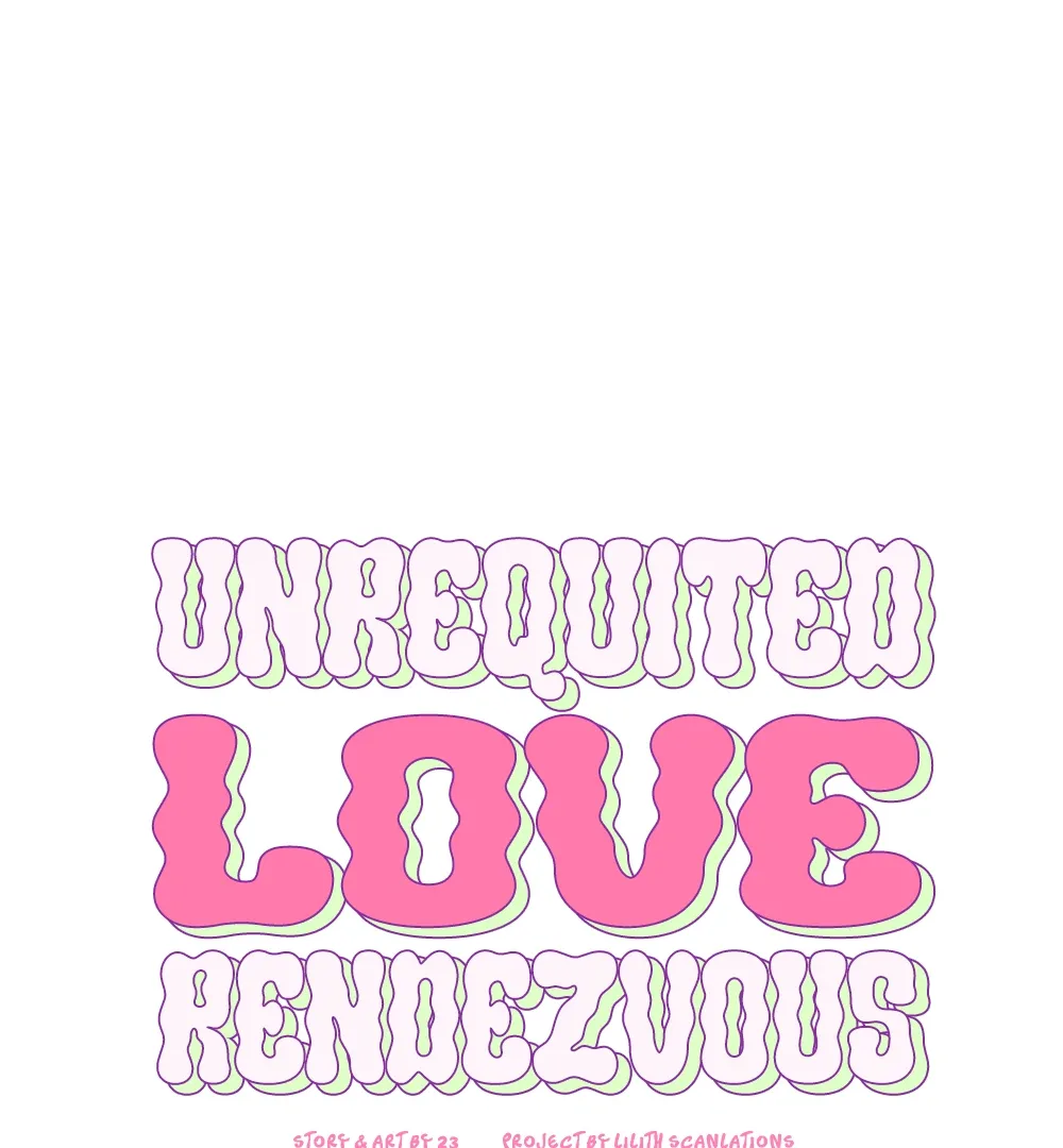 Unrequited Love Rendezvous Chapter 6 page 2 - 