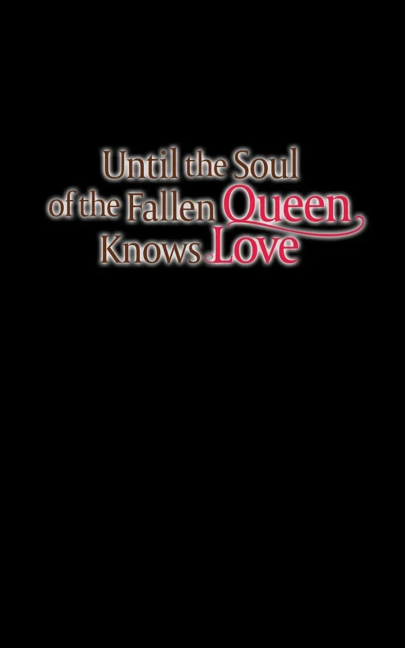 Until the Soul of theFallen Queen Knows Love Chapter 16 page 43 - 