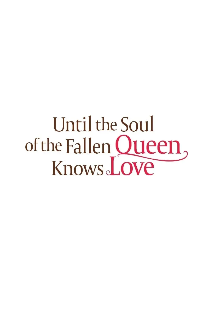 Until the Soul of theFallen Queen Knows Love Chapter 17 page 49 - 