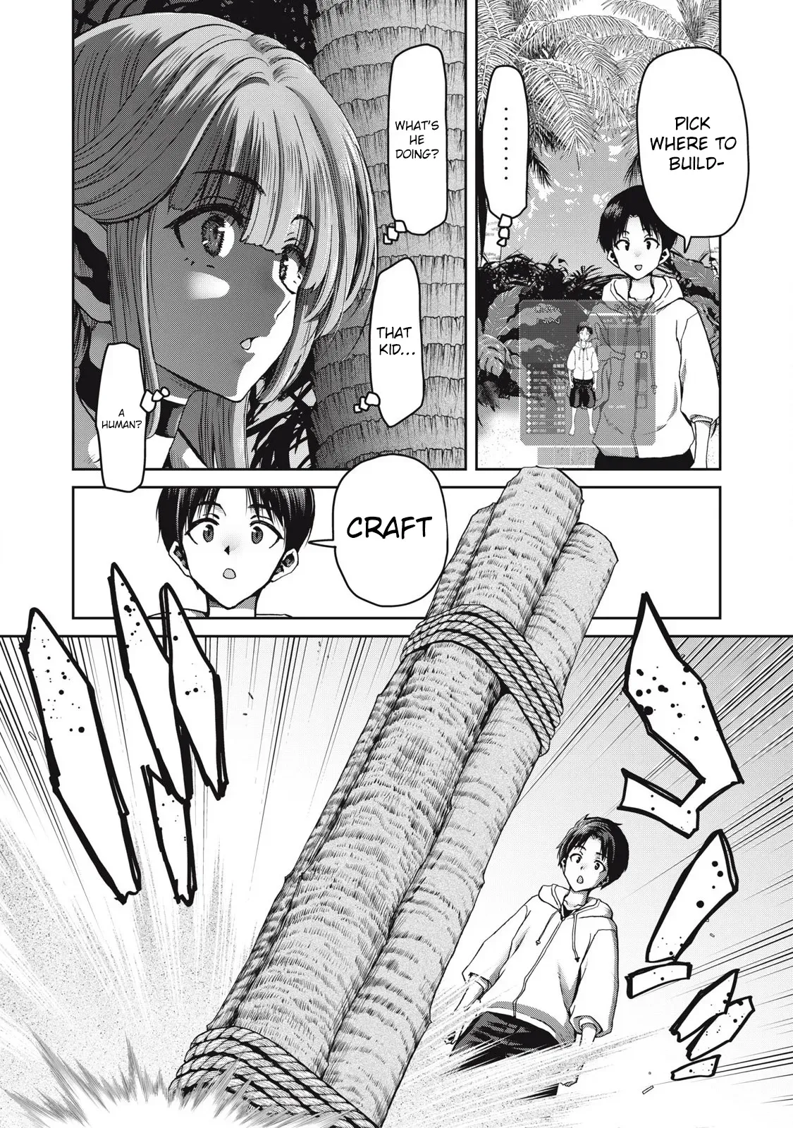 Using crafting skills to completely transform a deserted island in another world! ...Or so I thought, but there are native inhabitants who seem to be after my seed. Chapter 1 page 18 - 