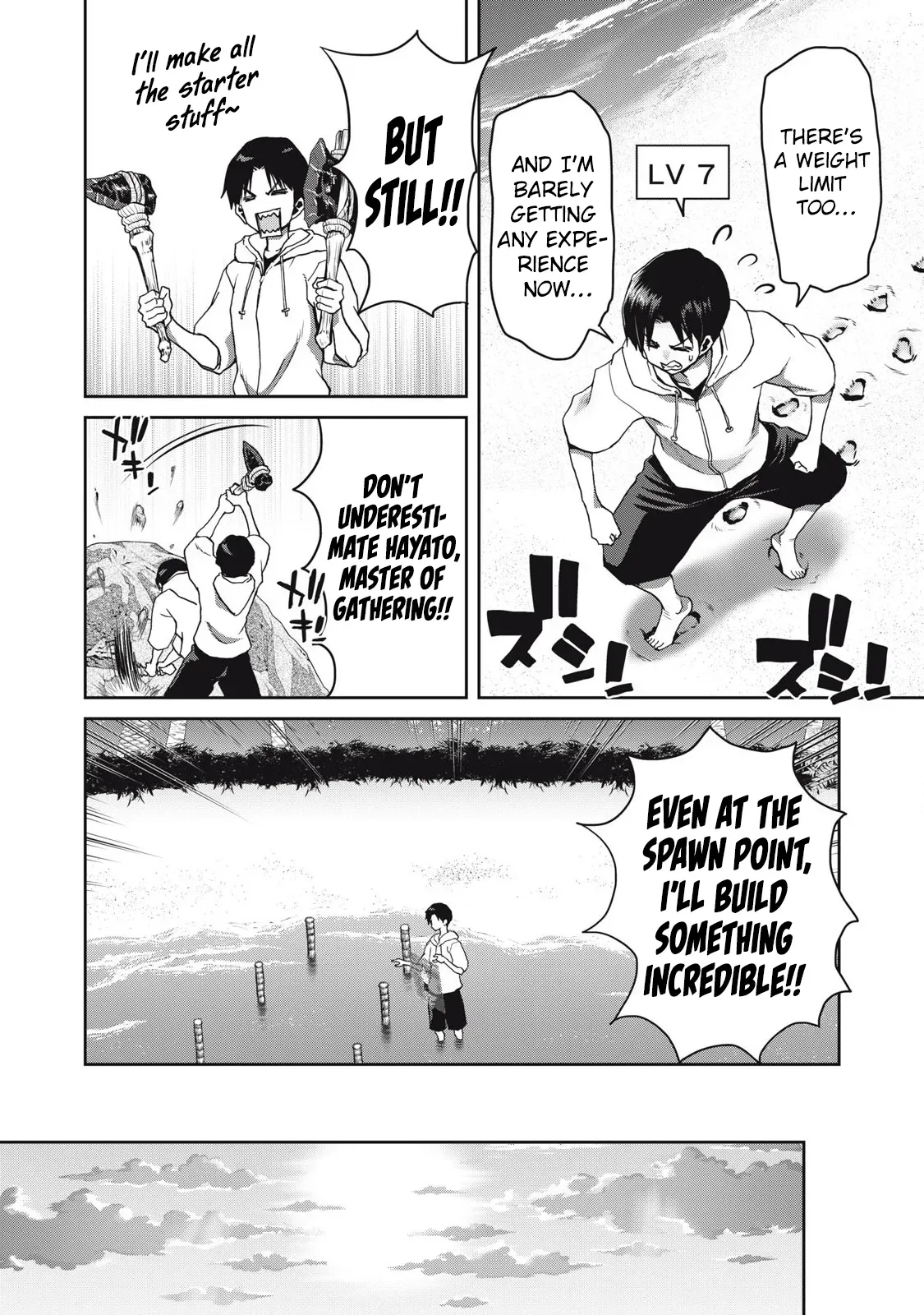 Using crafting skills to completely transform a deserted island in another world! ...Or so I thought, but there are native inhabitants who seem to be after my seed. Chapter 1 page 22 - 