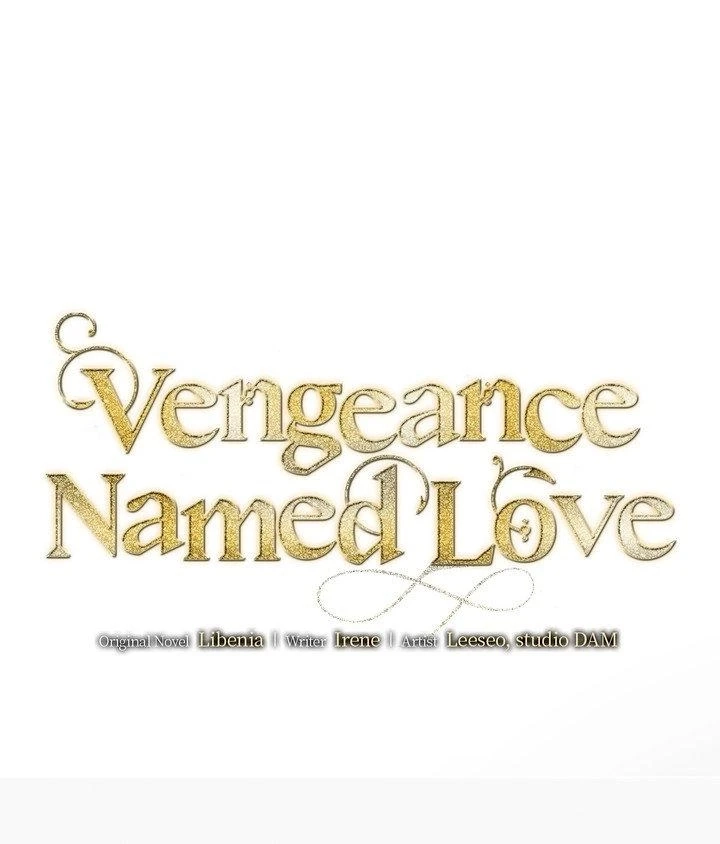 Vengeance Named Love Chapter 15 page 106 - 