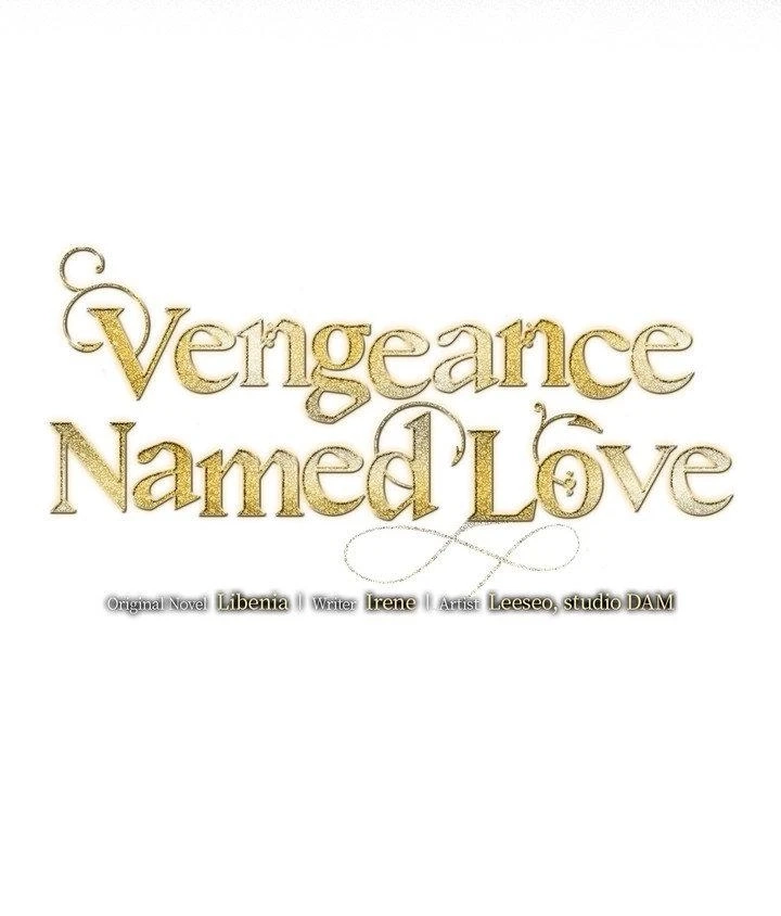 Vengeance Named Love Chapter 41 page 36 - 