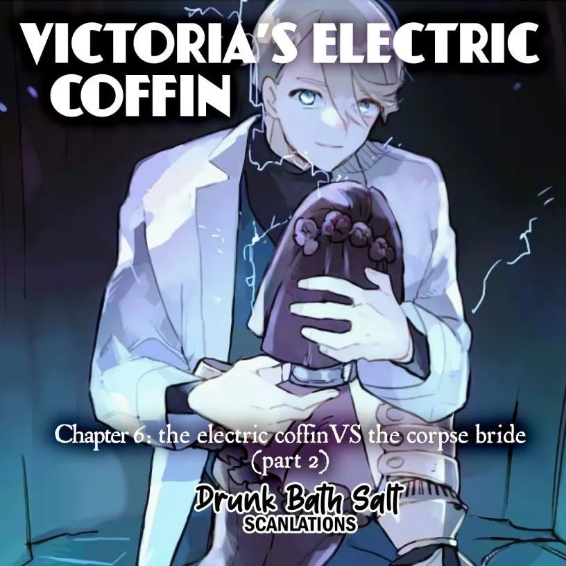 Victoria’s Electric Coffin Chapter 6 page 1 - 