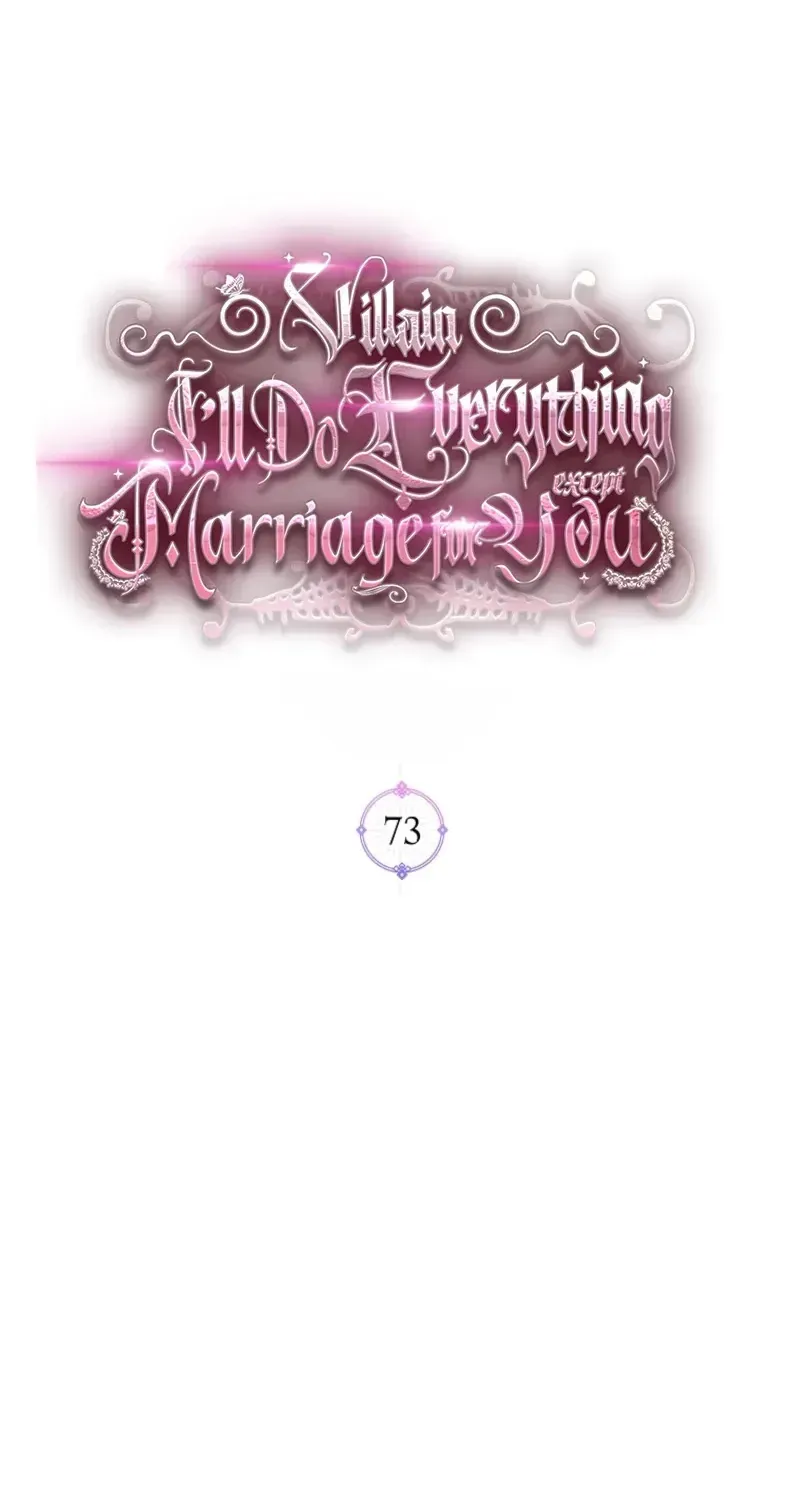 Villain, I’ll Do Everything Except Marriage for You! Chapter 73 page 2 - 